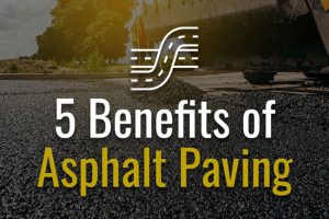 5 Benefits of Asphalt Paving